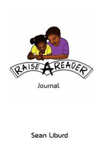 Raise A Reader Journal