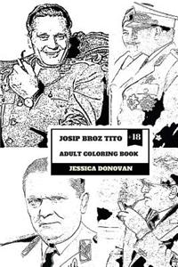 Josip Broz Tito Adult Coloring Book
