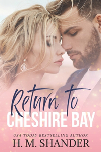 Return to Cheshire Bay