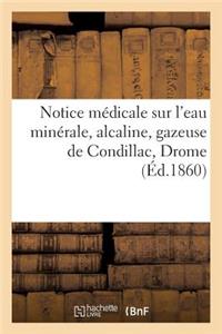 Notice Médicale Sur l'Eau Minérale, Alcaline, Gazeuse de Condillac Drome