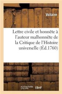 Lettre Civile Et Honnête À l'Auteur Malhonnête de la Critique de l'Histoire Universelle