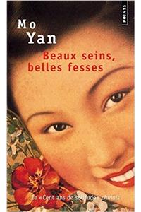 Beaux Seins, Belles Fesses