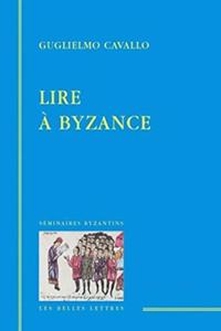 Lire a Byzance