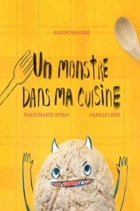 monstre dans ma cuisine