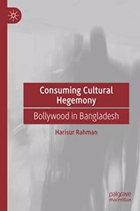 Consuming Cultural Hegemony