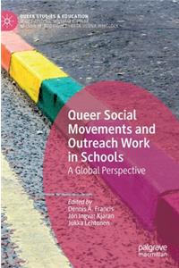 Queer Social Movements and Outreach Work in Schools