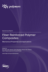 Fiber Reinforced Polymer Composites