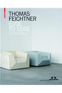 Thomas Feichtner Edge to Edge: Experimental Design / Experimentelle Gestaltung