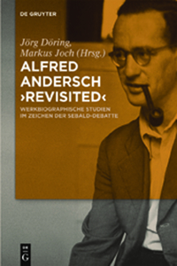 Alfred Andersch 'Revisited'