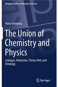 Union of Chemistry and Physics