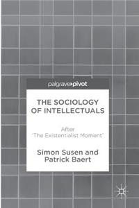 Sociology of Intellectuals