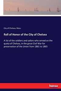 Roll of Honor of the City of Chelsea