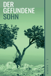 Der gefundene Sohn