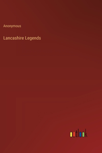 Lancashire Legends