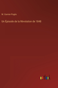 Un Épisode de la Révolution de 1848