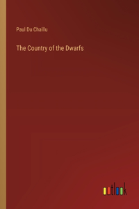 The Country of the Dwarfs