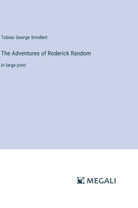 Adventures of Roderick Random: in large print