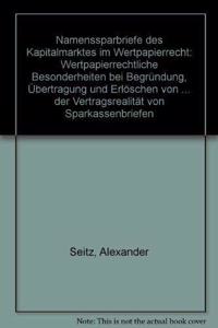 Namenssparbriefe Des Kapitalmarktes Im Wertpapierrecht