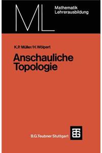 Anschauliche Topologie