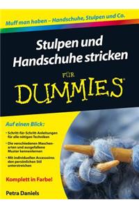 Stulpen und Handschuhe stricken für Dummies