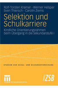 Selektion Und Schulkarriere