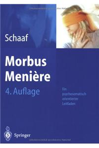 Morbus Menire: Ein Psychosomatisch Orientierter Leitfaden