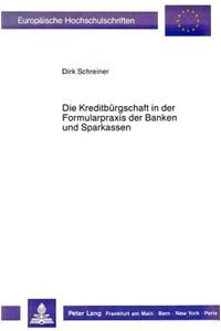 Die Kreditbuergschaft in der Formularpraxis der Banken und Sparkassen