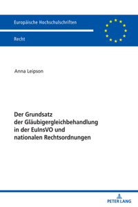 Grundsatz Der Glaeubigergleichbehandlung in Der Euinsvo Und Nationalen Rechtsordnungen