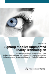 Eignung mobiler Augmented Reality Technologien