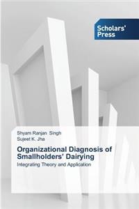 Organizational Diagnosis of Smallholders' Dairying