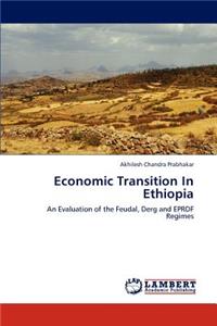 Economic Transition In Ethiopia