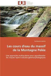 Les Cours d'Eau Du Massif de la Montagne Pelée