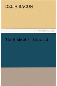 Bride of Fort Edward