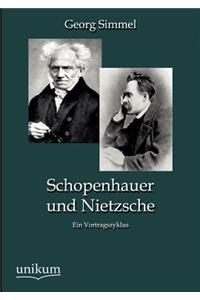 Schopenhauer und Nietzsche