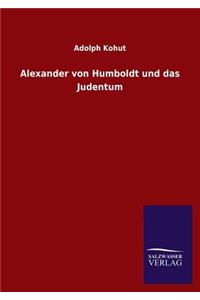 Alexander von Humboldt und das Judentum