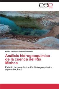 Análisis hidrogeoquímico de la cuenca del Río Mishca
