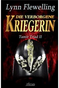 Die Verborgene Kriegerin