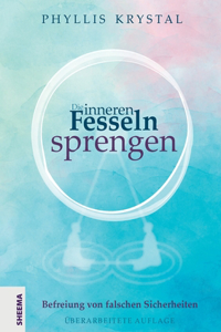 inneren Fesseln sprengen