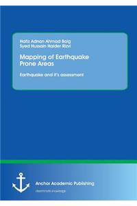 Mapping of Earthquake Prone Areas