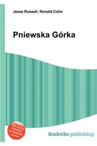 Pniewska Gorka