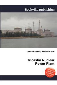 Tricastin Nuclear Power Plant