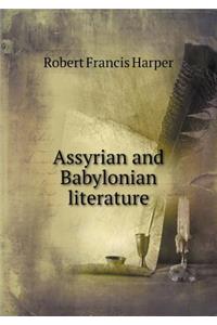 Assyrian and Babylonian Literature