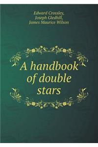 A Handbook of Double Stars