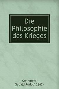 Die Philosophie des Krieges