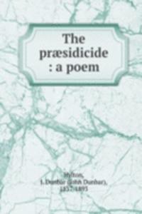 praesidicide