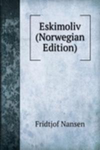 Eskimoliv (Norwegian Edition)