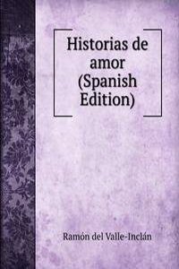 Historias de amor (Spanish Edition)