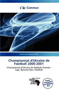 Championnat D'Ukraine de Football 2000-2001