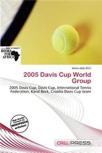 2005 Davis Cup World Group