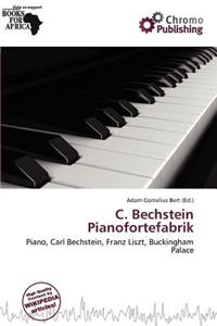 C. Bechstein Pianofortefabrik